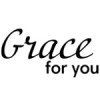 Grace for you